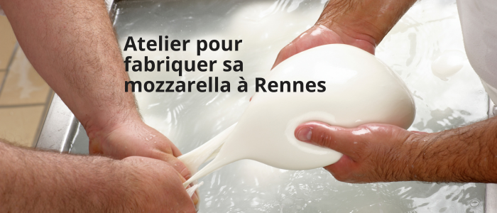 Atelier pour fabriquer sa mozzarella à Rennes