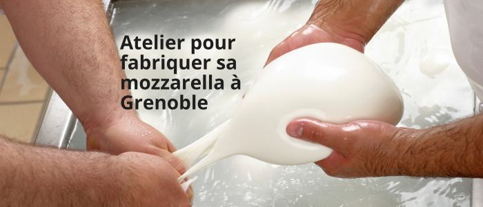 Atelier pour fabriquer sa mozzarella à Grenoble