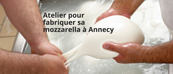 Atelier pour fabriquer sa mozzarella à Annecy