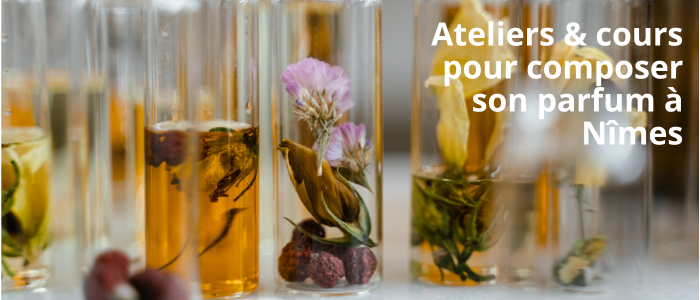 Ateliers & cours pour composer son parfum à Nîmes